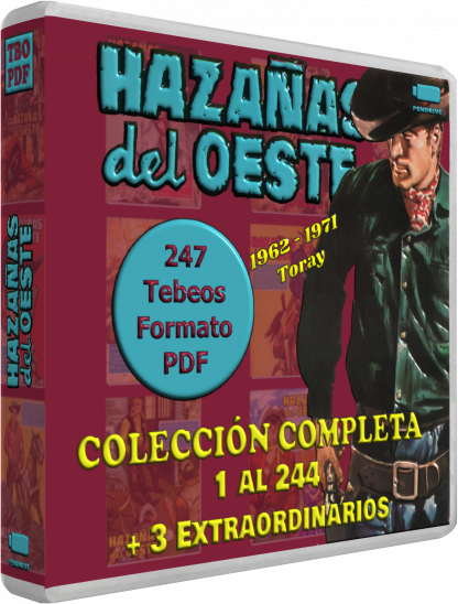HAZAÑAS DEL OESTE - Colección Completa - 247 Tebeos En Formato PDF