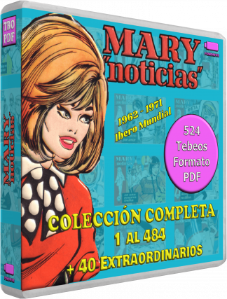 MARY NOTICIAS - Colección Completa - 524 Tebeos En Formato PDF