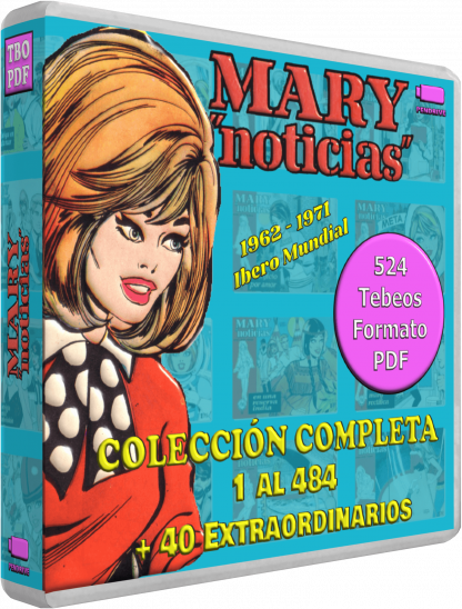 MARY NOTICIAS - Colección Completa - 524 Tebeos En Formato PDF